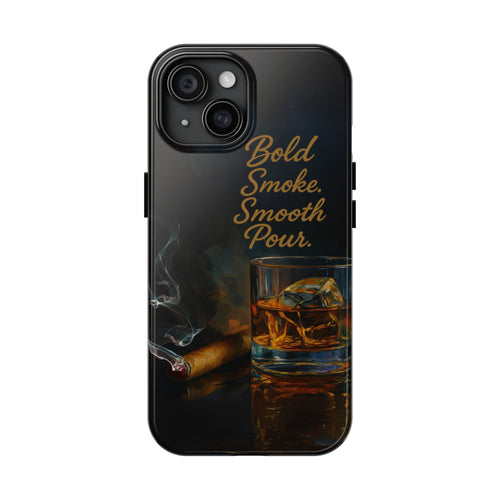 Bold Whiskey and Cigar Tough Phone Cases | Perfect Gift for Him | Unique Phone Accessory | Stylish Phone Protection | Alcohol Lover's Gift